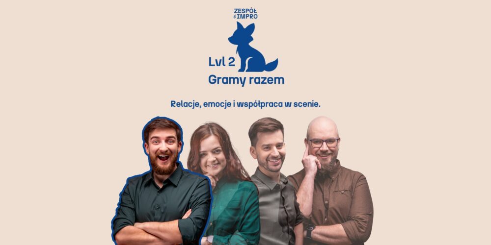 Lvl 2: Gramy razem | u Michała SOLD OUT